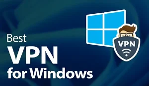 Best Free VPN for PC 2024 Best Free VPN for Windows