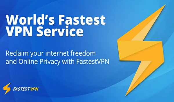 Key Features of FastestVPN